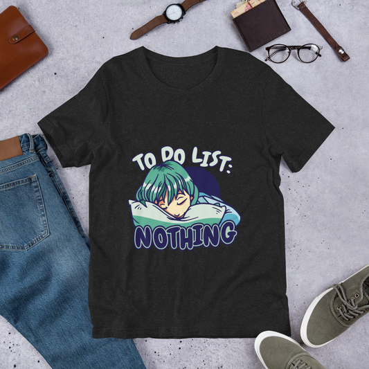 To do list Unisex t-shirt