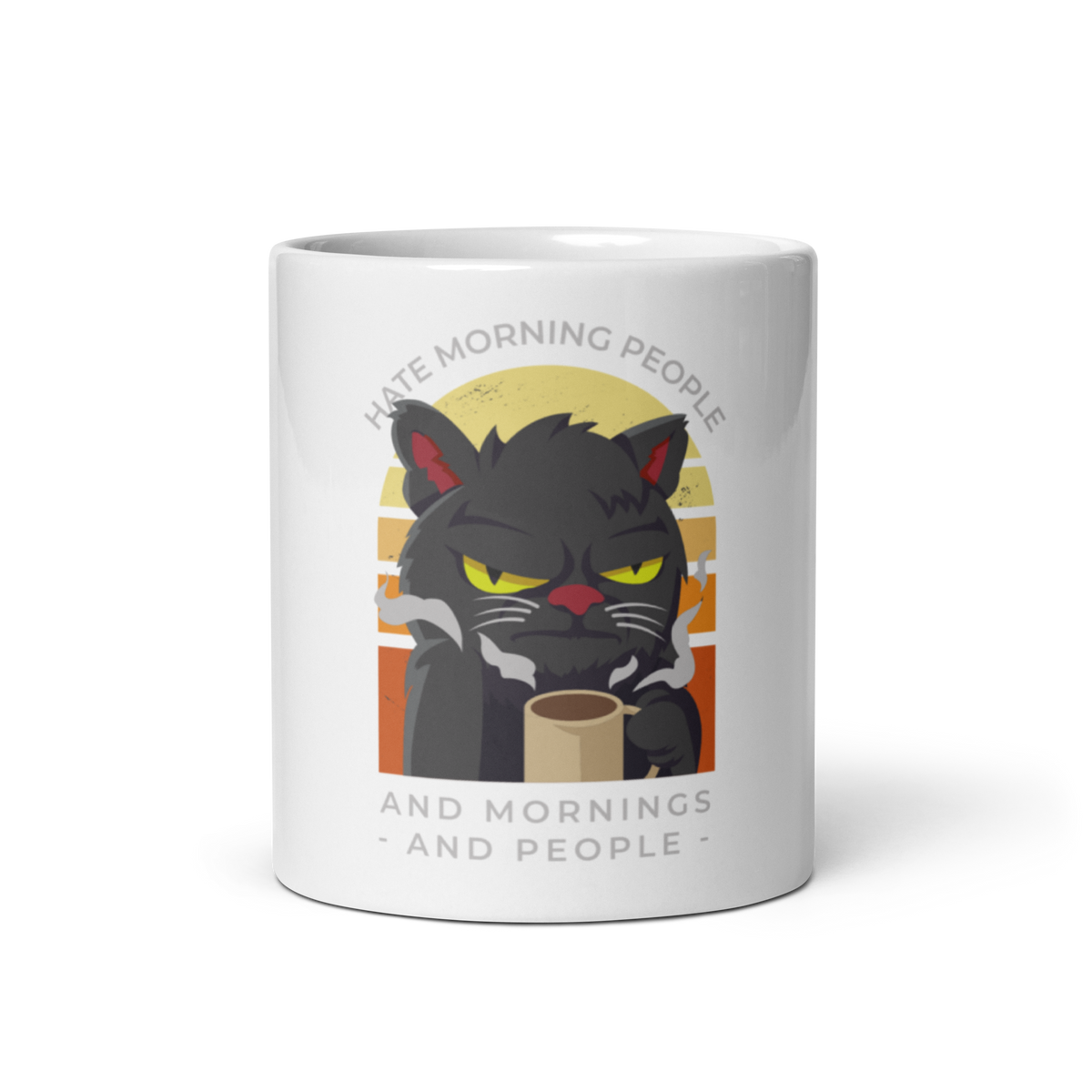 A white ceramic mug featuring a cartoon illustration of a grumpy black cat with yellow eyes holding a coffee cup, with the text 'HATE MORNING PEOPLE' above and 'AND MORNINGS AND PEOPLE' below, shown on a clean white background.