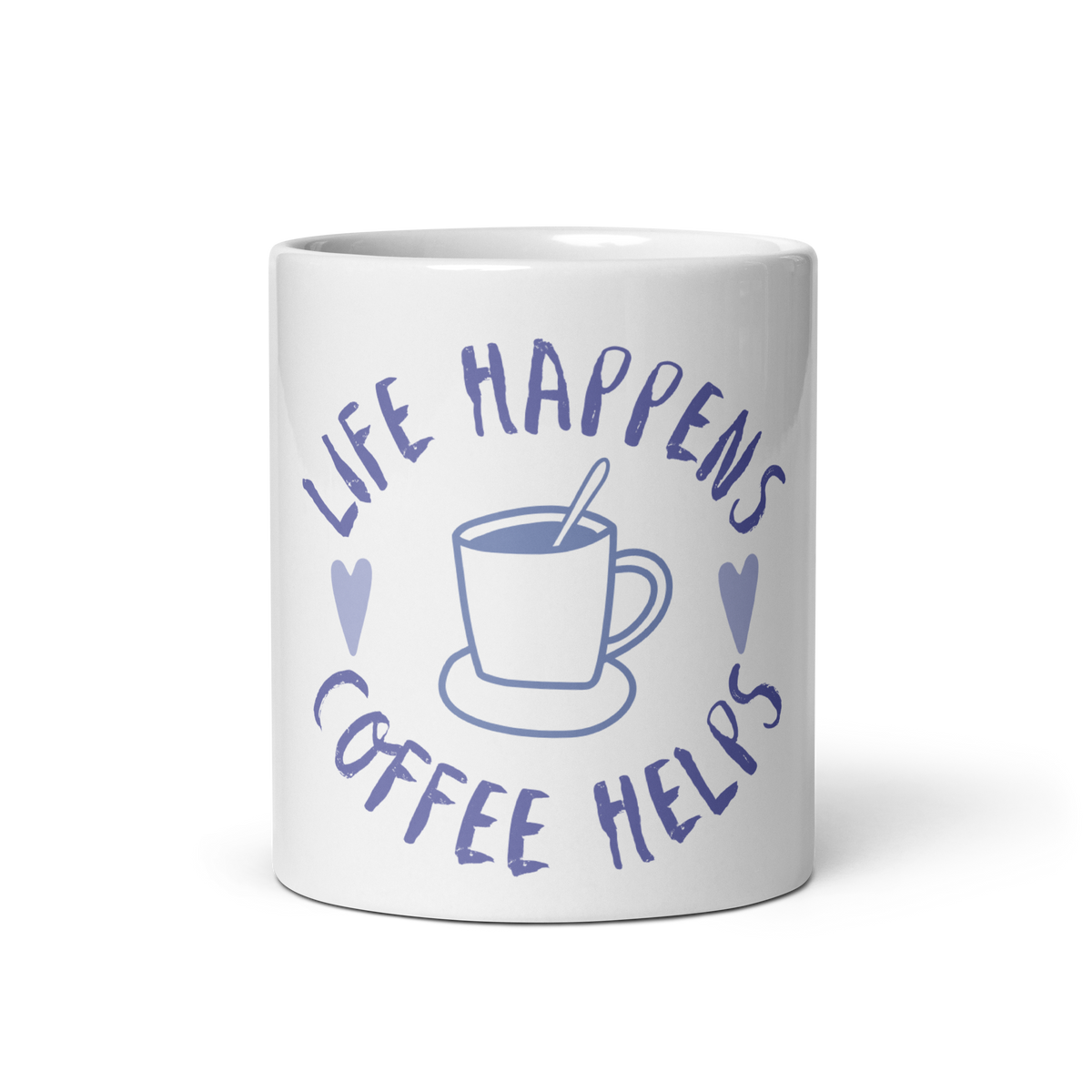 A white ceramic coffee mug featuring a blue graphic of a coffee cup and the text 'LIFE HAPPENS COFFEE HELPS' in a handwritten-style font, shown on a clean white background.